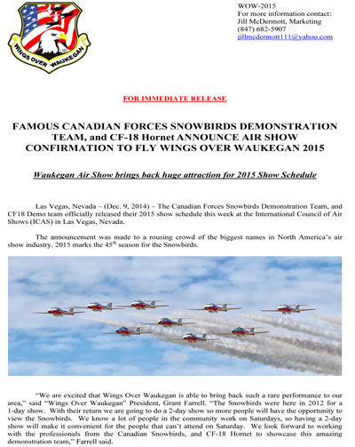 Two Day Show in 2015 with the Canadian Snowbirds and CF-18 Hornet Demo Team
